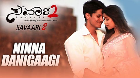 Ninna Danigaagi Lyrics Translation — Savaari 2 1